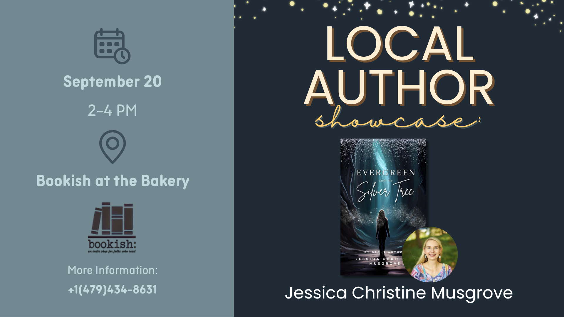 Information: Local Author Showcase for Jessica Musgrove, held at bookish on Saturday, Sept. 21 from 2-4 pm.